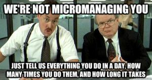 Micromanagement